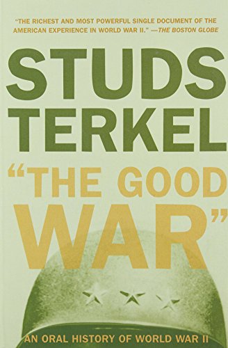 Product Cover The Good War: An Oral History of World War II