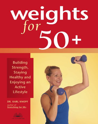 Product Cover Weights for 50+: Building Strength, Staying Healthy and Enjoying an Active Lifestyle