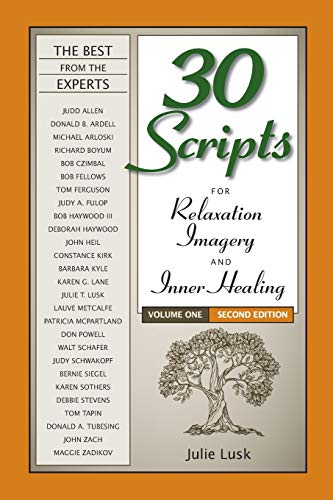 Product Cover 30 Scripts for Relaxation, Imagery & Inner Healing Volume 1 - Second Edition