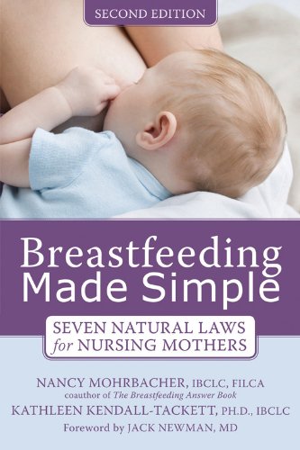 Product Cover Breastfeeding Made Simple: Seven Natural Laws for Nursing Mothers