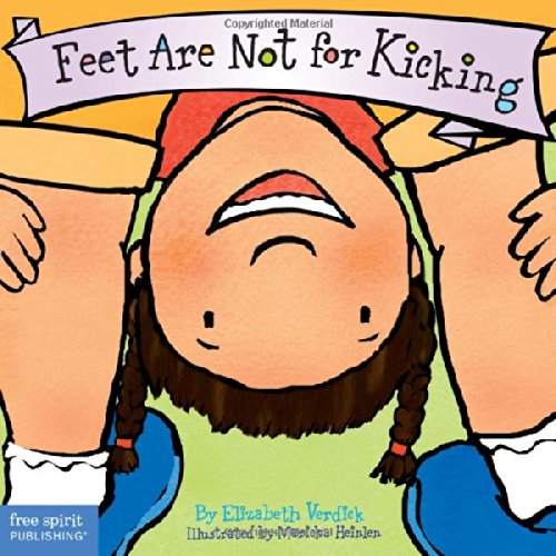 Product Cover Feet Are Not for Kicking (Board Book) (Best Behavior Series)