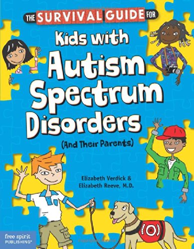 Product Cover The Survival Guide for Kids with Autism Spectrum Disorders (And Their Parents)