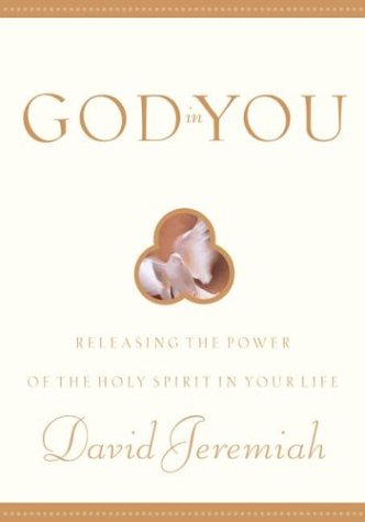 Product Cover God in You: Releasing the Power of the Holy Spirit in Your Life
