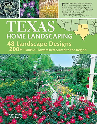 Product Cover Texas Home Landscaping, 3rd Edition, Includes Oklahoma! 48 Landscape Designs, 200+ Plants & Flowers Best Suited to the Region (Creative Homeowner) Nearly 400 Photos and Easy Step-by-Step Instructions