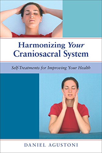 Product Cover Harmonizing Your Craniosacral System: Self-Treatments for Improving Your Health