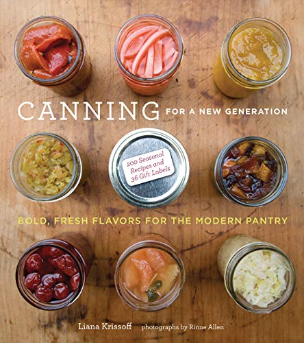 Product Cover Canning for a New Generation: Bold, Fresh Flavors for the Modern Pantry