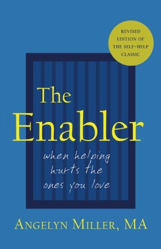 Product Cover The Enabler: When Helping Hurts the Ones You Love