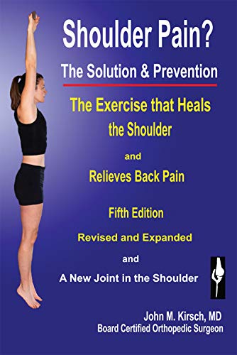 Product Cover Shoulder Pain? The Solution & Prevention,  Revised & Expanded