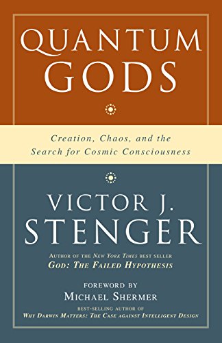Product Cover Quantum Gods: Creation, Chaos, and the Search for Cosmic Consciousness