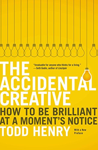 Product Cover The Accidental Creative: How to Be Brilliant at a Moment's Notice