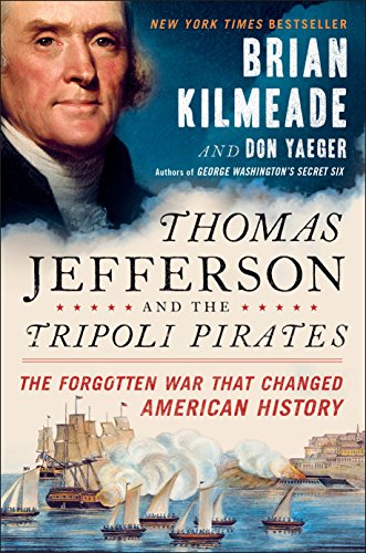 Product Cover Thomas Jefferson and the Tripoli Pirates: The Forgotten War That Changed American History