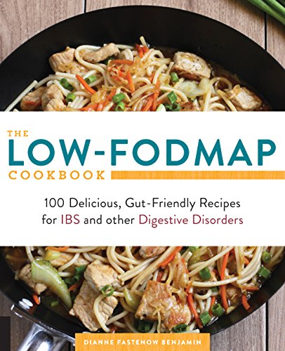 Product Cover The Low-FODMAP Cookbook: 100 Delicious, Gut-Friendly Recipes for IBS and other Digestive Disorders