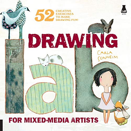 Product Cover Drawing Lab for Mixed-Media Artists: 52 Creative Exercises to Make Drawing Fun (Lab Series)