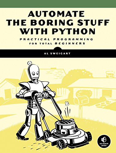 Product Cover Automate the Boring Stuff with Python: Practical Programming for Total Beginners
