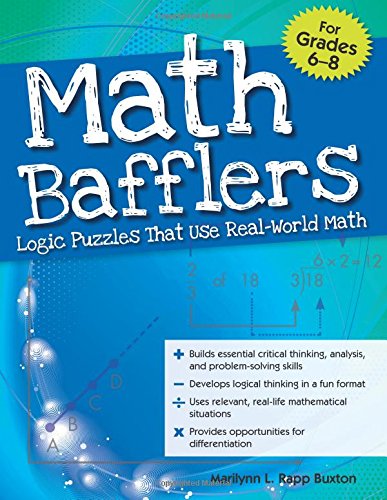 Product Cover Math Bafflers, Book 2: Logic Puzzles That Use Real-World Math, Grades 6-8