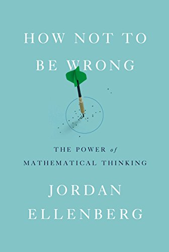 Product Cover How Not to Be Wrong: The Power of Mathematical Thinking