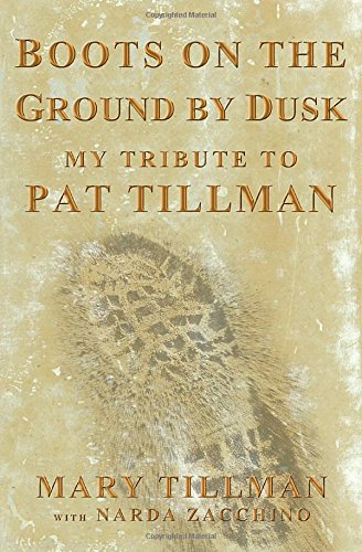Product Cover Boots on the Ground by Dusk: My Tribute to Pat Tillman