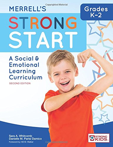 Product Cover Merrell's Strong Start_Grades K-2: A Social and Emotional Learning Curriculum, Second Edition