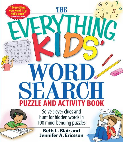 Product Cover The Everything Kids' Word Search Puzzle and Activity Book: Solve clever clues and hunt for  hidden words in 100 mind-bending puzzles