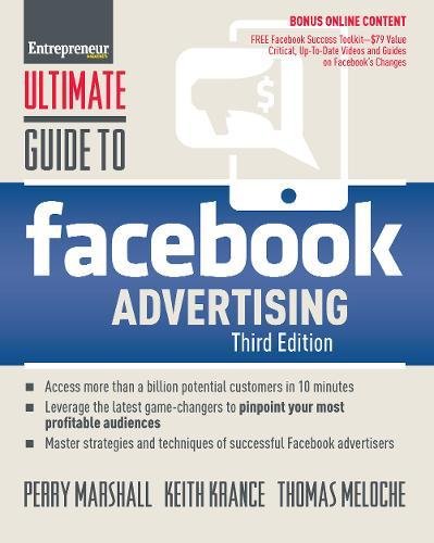 Product Cover Ultimate Guide to Facebook Advertising: How to Access 1 Billion Potential Customers in 10 Minutes (Ultimate Series)