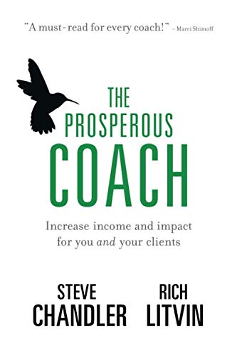 Product Cover The Prosperous Coach: Increase Income and Impact for You and Your Clients