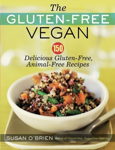 Product Cover The Gluten-Free Vegan: 150 Delicious Gluten-Free, Animal-Free Recipes