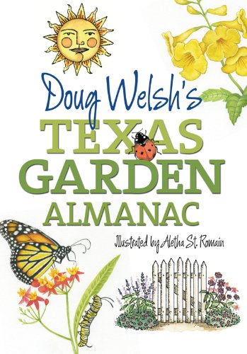 Product Cover Doug Welsh's Texas Garden Almanac (Texas A&M AgriLife Research and Extension Service Series)