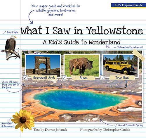 Product Cover What I Saw in Yellowstone: A Kid's Guide to the National Park