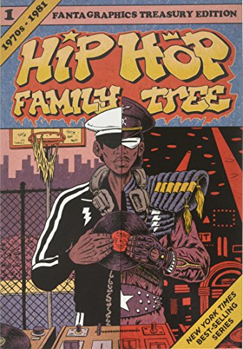 Product Cover Hip Hop Family Tree Book 1: 1970s-1981 (Hip Hop Family Tree)