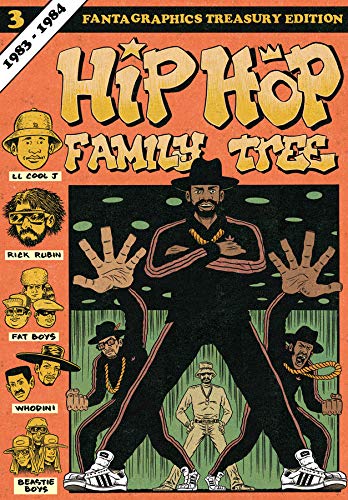 Product Cover Hip Hop Family Tree Book 3: 1983-1984 (Vol. 3) (Hip Hop Family Tree)