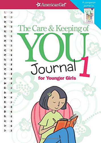Product Cover The Care and Keeping of You Journal (Revised): for Younger Girls (American Girl)