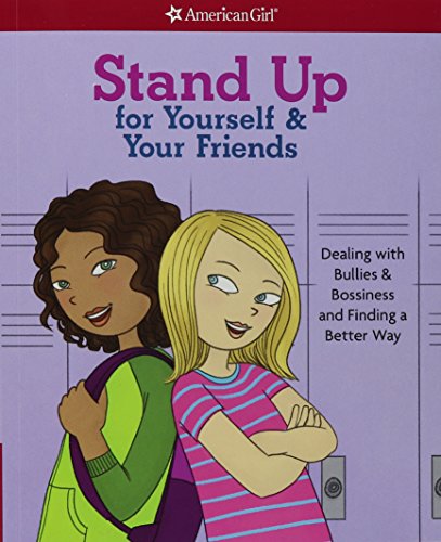Product Cover Stand Up for Yourself & Your Friends: Dealing with Bullies & Bossiness and Finding a Better Way