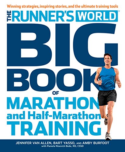 Product Cover The Runner's World Big Book of Marathon and Half-Marathon Training: Winning Strategies, Inpiring Stories, and the Ultimate Training Tools