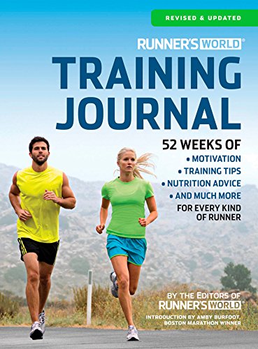 Product Cover Runner's World Training Journal: A Daily Dose of Motivation, Training Tips & Running Wisdom for Every Kind of Runner--From Fitness Runners to Competitive Racers
