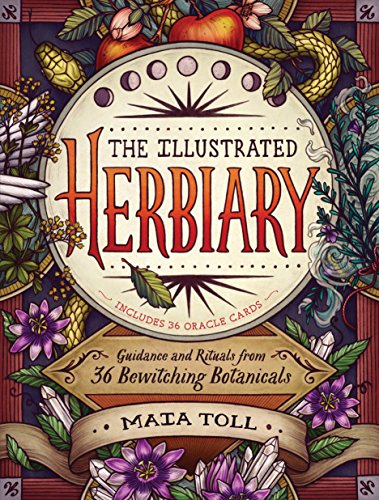 Product Cover The Illustrated Herbiary: Guidance and Rituals from 36 Bewitching Botanicals (Wild Wisdom)