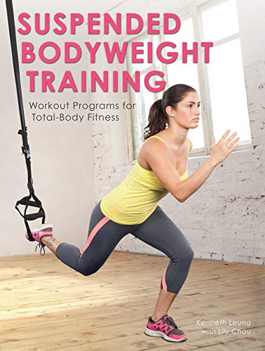 Product Cover Suspended Bodyweight Training: Workout Programs for Total-Body Fitness