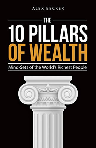 Product Cover The 10 Pillars of Wealth: Mind-Sets of the World's Richest People