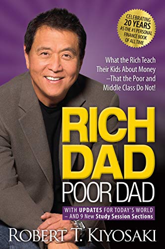 Product Cover Rich Dad Poor Dad: What the Rich Teach Their Kids About Money That the Poor and Middle Class Do Not!