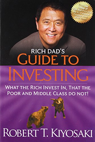 Product Cover Rich Dad's Guide to Investing: What the Rich Invest in, That the Poor and the Middle Class Do Not!