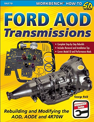 Product Cover Ford AOD Transmissions: Rebuilding and Modifying the AOD, AODE and 4R70W (SA Design Workbench How-To)