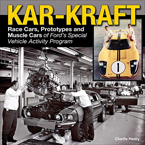 Product Cover Kar-Kraft: Race Cars, Prototypes and Muscle Cars of Ford's Special Vehicle Activity Program