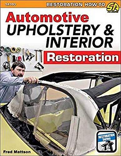 Product Cover Automotive Upholstery & Interior Restoration (Restoration How-to Sa Design)