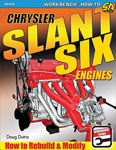 Product Cover Chrysler Slant Six Engines: How to Rebuild and Modify