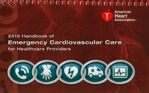 Product Cover Handbook of Emergency Cardiovascular Care For Healthcare Providers 2010 (AHA Handbook of Emergency Cardiovascular Care)