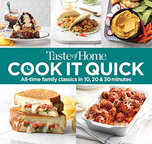 Product Cover Taste of Home Cook It Quick: All-Time Family Classics in 10, 20 and 30 Minutes