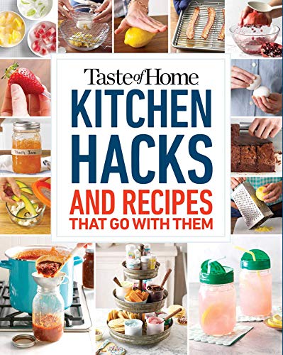 Product Cover Taste of Home Kitchen Hacks: 100 Hints, Tricks & Timesavers_and the Recipes to Go with Them