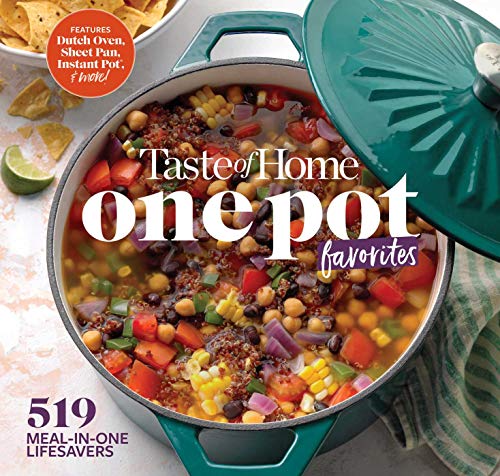 Product Cover Taste of Home One Pot Favorites: 519 Dutch Oven, Instant Pot®, Sheet Pan and other meal-in-one lifesavers