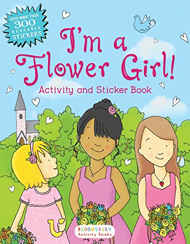Product Cover I'm a Flower Girl! Activity and Sticker Book (Bloomsbury Activity Books)