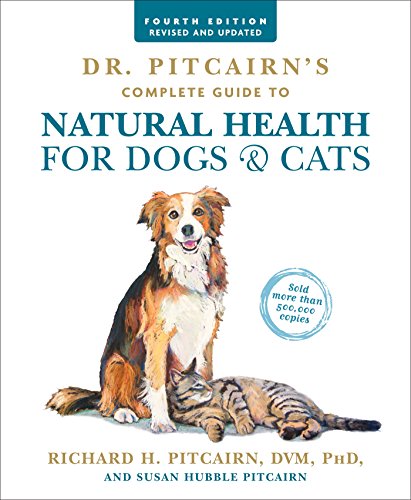 Product Cover Dr. Pitcairn's Complete Guide to Natural Health for Dogs & Cats (4th Edition)