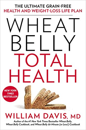 Product Cover Wheat Belly Total Health: The Ultimate Grain-Free Health and Weight-Loss Life Plan